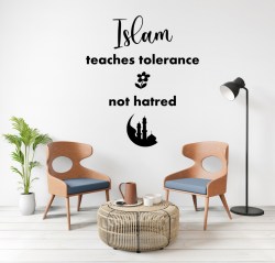islam-teaches-tolerance-not-hatred-muslims-wall-decal